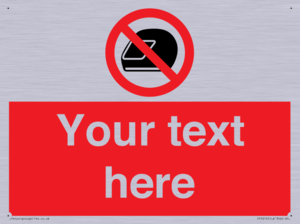 Custom No Motorcycle Helmets Sign